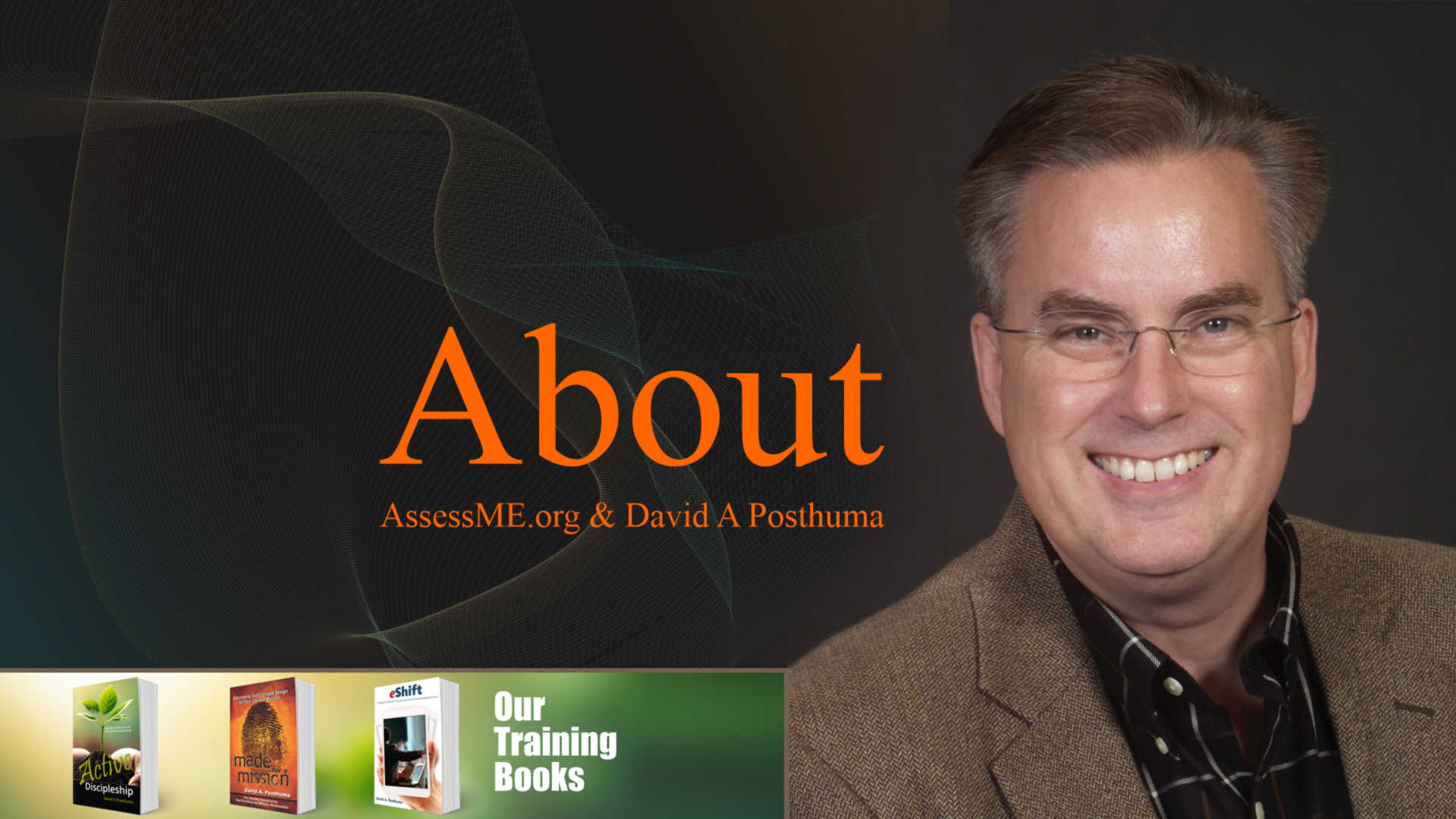 About AssessME.org & David A Posthuma